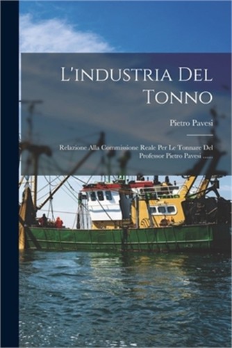 Industria del tonno - l'industria,
