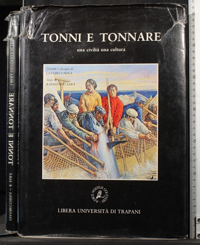 Tonni tonnare una - e, tonnare.