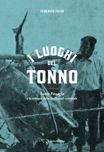 Luoghi del tonno - tonno., santa